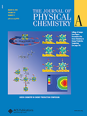 The Journal of Physical Chemistry A The Journal of Physical Chemistry A